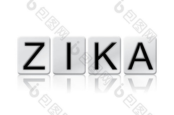 Zika一词是用白色背景上的瓦片字母书写的。