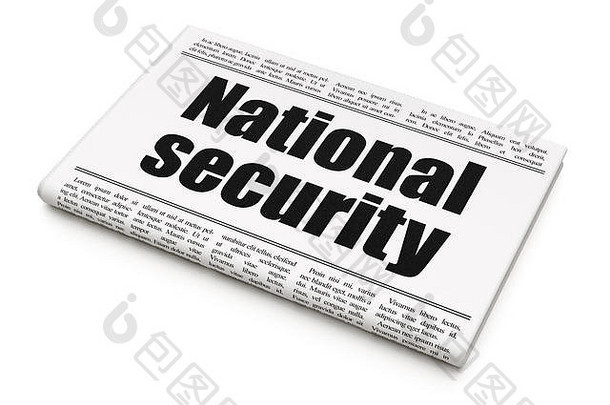 安全概念报纸标题国家安全