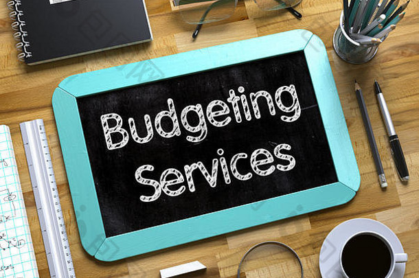预算服务概念小黑板