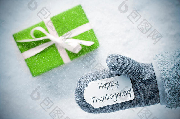 绿色礼物，手套，短信，感恩节快乐，雪花
