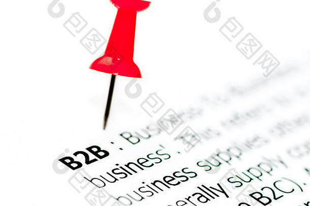 单词B2B用红钉钉在白纸上，可用复制空间，<strong>企业</strong>对<strong>企业</strong>概念
