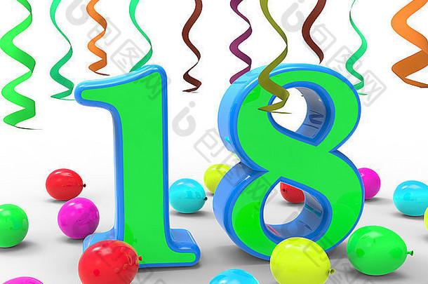 18号派对意味着丰富多彩的青少年庆典或活动