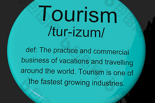 旅游定义按钮显示旅行假期假期