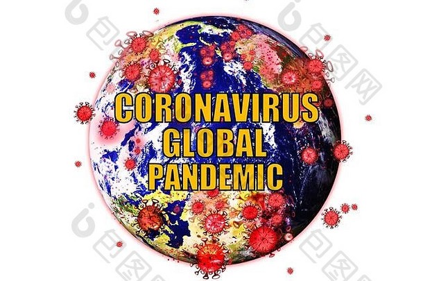 冠状病毒全球流感大流行背景地球包围病毒
