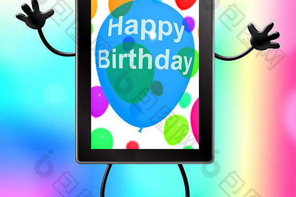 快乐生日平板电脑显示庆祝插图